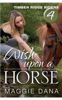 Wish Upon a Horse