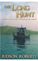 Long Hunt: Book 4 of The Strongbow Saga