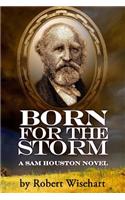 Born for the Storm