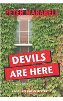 Devils Are Here