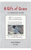A Gift of Grace