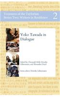 Yoko Tawada in Dialogue