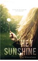 Hey Sunshine