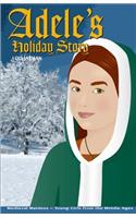 Adele's Holiday Story