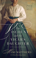 Viscount and the Vicar's Daughter: A Victorian Romance