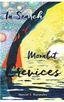 In Search of Moonlit Crevices