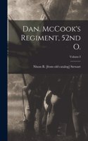 Dan. McCook's Regiment, 52nd O.; Volume I