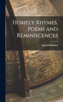 Homely Rhymes, Poems and Reminiscences