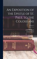Exposition of the Epistle of St. Paul to the Colossians; Volume 2