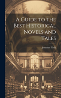Guide to the Best Historical Novels and Tales