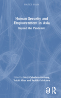 Human Security and Empowerment in Asia