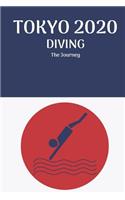 TOKYO 2020 DIVING The Journey