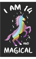 I Am 14 And Magical