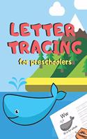 Letter Tracing for Preschoolers