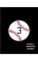 3 Baseball Composition Notebook