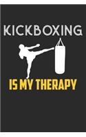 Kickboxing Is My Therapy Notebook