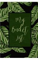 My Bucket List