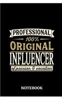 Professional Original Influencer Notebook of Passion and Vocation