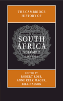 Cambridge History of South Africa: Volume 2, 1885-1994