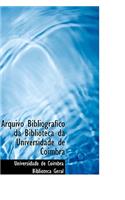 Arquivo Bibliografico Da Biblioteca Da Universidade de Coimbra