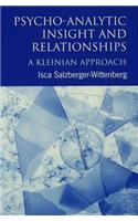 Psycho-Analytic Insight and Relationships
