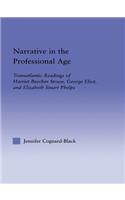 Narrative in the Professional Age