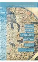 Reading the Past Across Space and Time