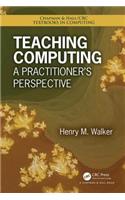 Teaching Computing: A Practitioner's Perspective(English)