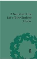 Narrative of the Life of Mrs Charlotte Charke