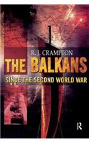 The Balkans Since the Second World War