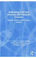 Rethinking Lgbtqia Students and Collegiate Contexts