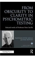 From Obscurity to Clarity in Psychometric Testing