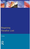 Regaining Paradise Lost