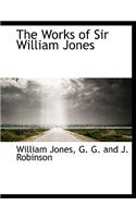 The Works of Sir William Jones