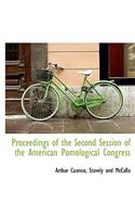 Proceedings of the Second Session of the American Pomological Congress