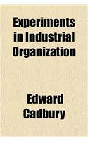 Experiments in Industrial Organization: (English)
