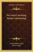 New Essays Concerning Human Understanding