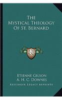 The Mystical Theology of St. Bernard