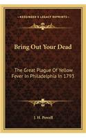 Bring Out Your Dead