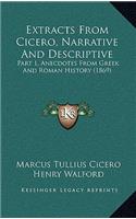 Extracts From Cicero, Narrative And Descriptive