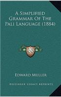 A Simplified Grammar of the Pali Language (1884)