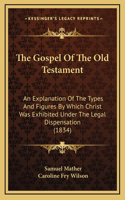 Gospel Of The Old Testament