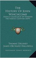 The History Of John Winchcomb