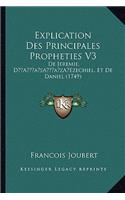 Explication Des Principales Propheties V3