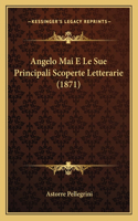 Angelo Mai E Le Sue Principali Scoperte Letterarie (1871)