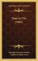 Dans La Vie (1901)