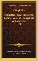 Betrachting Over Het Eerste Kapittel Van Het Evangelium Van Mattheus (1860)