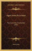 Algues Vertes De La Suisse