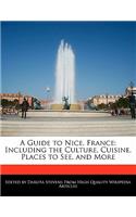 A Guide to Nice, France
