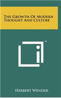 The Growth of Modern Thought and Culture